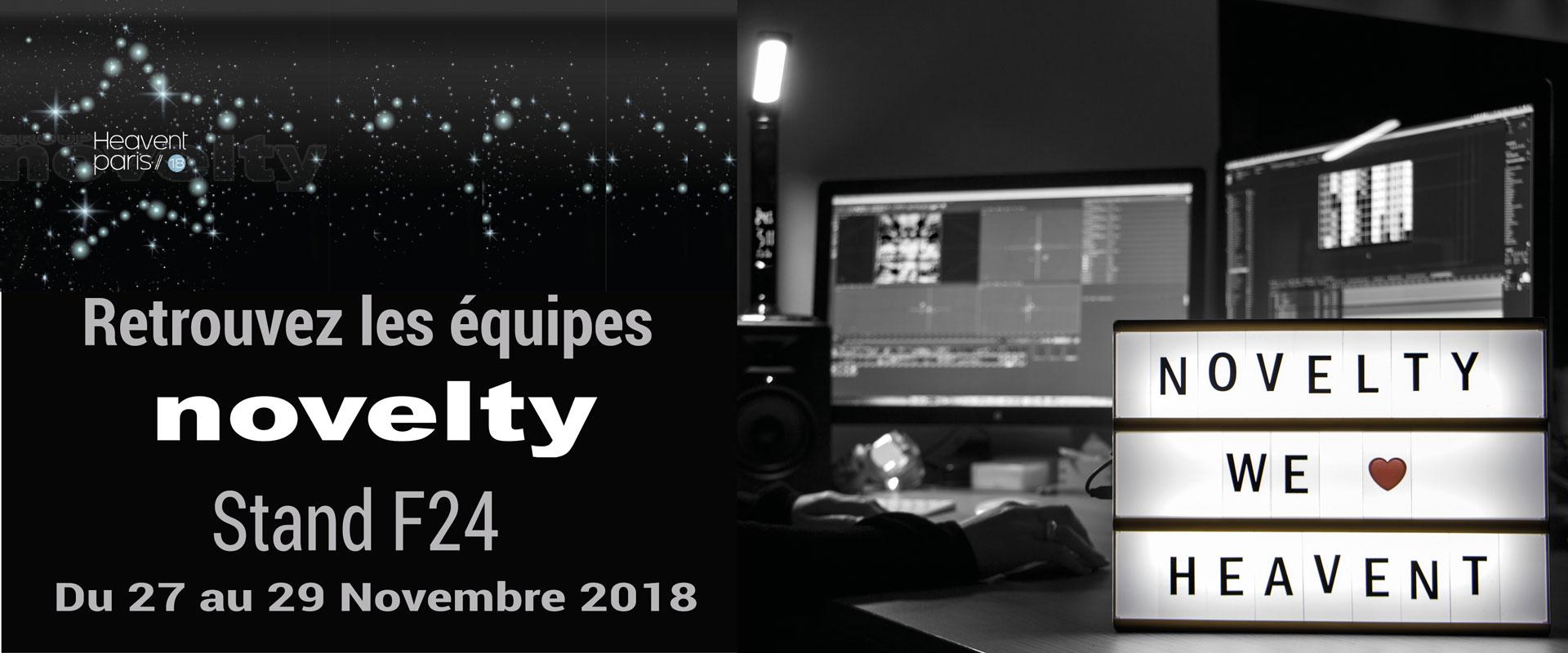 Visuel Retrouvez les équipes NOVELTY - Salon HEAVENT Paris 2018 - STAND F24